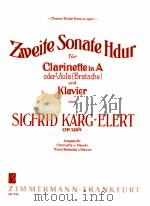 Zweite Sonate Hdur fur Clarinette in A oder Viola Bratsche und Klavier Ausgabe fur clarinette u.Klav   1965  PDF电子版封面     