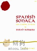 Spanish sonata for clarinet and piano H386   1997  PDF电子版封面    Sarah Rodgers 