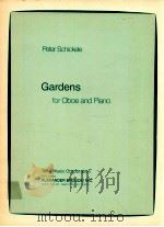 Gardens for Oboe and Piano   1975  PDF电子版封面     