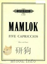 edition peters No.66497 Five Capriccios oboe and piano   1975  PDF电子版封面    Ursula Mamlok 