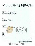 Piece in G Minor for Oboe and Piano ST-219     PDF电子版封面    Gabriei Pierre 