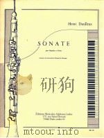 Sonate pour Hautbois et Piano concours du conservatoire national de musique A.L.21159     PDF电子版封面    Henri Dutilleux 