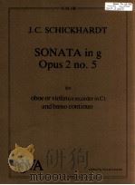 Sonata in g Opus 2 no.5 for oboe or violin or recorder in C and basso continuo N.M.106   1979  PDF电子版封面    J.C.Schickhardt 
