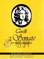 2 Sonate per viola e pianoforte Op.5 No.7 8 Z.13 268   1988  PDF电子版封面    arcanglo Corelli 