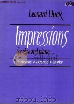 Impressions for oboe and piano promenade berceuse caprice   1964  PDF电子版封面  0193563029  Leonard Duck 