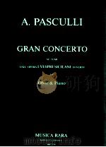 Gran Concerto su temi dall'Opera I Vespri Sicilani di Verdi for Oboe & Piano MR 2154   1987  PDF电子版封面    A.Pasculli 