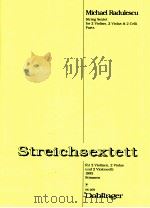 Streichsextett fur 2 Violinen 2 Violas und 2 Violoncelli 1995 Stimmen 06 269   1996  PDF电子版封面     