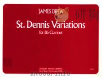 St.Dennis Variations for Bb Clarinet（1979 PDF版）