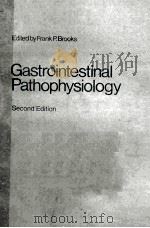 GASTROINTESTINAL PATHOPHYSIOLOGY  SECOND EDITION（1978 PDF版）