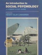 AN INTRODUCTION TO SOCIAL PSYCHOLOGY  A STUDENT STUDY GUIDE（1981 PDF版）