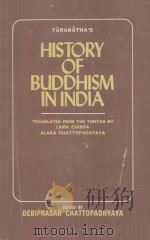 HISTORY OF BUDDHISM IN INDIA   1980  PDF电子版封面    DEBIPRASAD CHATTOPADHYAYA 