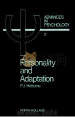 PERSONALITY AND ADAPTATION   1979  PDF电子版封面  0444853804  P.J.HETTEMA 