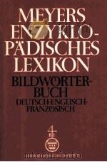 MEYERS ENZYKLOPADISCHES LEXIKON BAND 29: BILDWORTERBUCH DEUTSCH - ENGLICH - FRANZOSISCH（1981 PDF版）