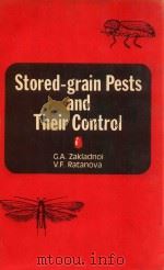 stored-grain pests and their control   1987  PDF电子版封面    g.a.zakladnoi and v.f.ratanova 