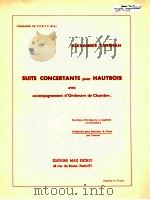 suite concertante pour Hautbois avec accompagnement d'Orchestre de Chambre   1967  PDF电子版封面    Alexandre Tansman 