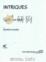 Intrigues for clarinet and piano ST-909   1991  PDF电子版封面    Andreas Makris 