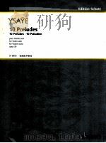 10 Preludes pour Violon seul opus 35 sf 8905   1952  PDF电子版封面    Eugène Ysaye 