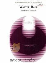 Cahier Anatolien fur Oboe und Klavier edition hug Ⅱ363   1987  PDF电子版封面    Walter Baer 