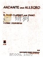 Andante and Allegro for Bb Bass clarinet and piano ss-148   1969  PDF电子版封面    Yvonne Desportes 