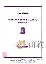 Introduction et danse pour clarinet et piano al20 328   1949  PDF电子版封面    Henri Tomasi 