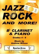 Jazz Rock and More! Bb clarinet & Piano Grades 4-8（1997 PDF版）