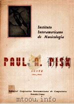 instituto interamericano de musicologia Suite Oboe y Piano   1952  PDF电子版封面    Paul A.Pisk 