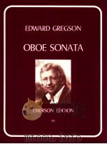 oboe sonata 171   1987  PDF电子版封面    Edward Gregson 