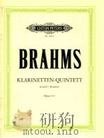 edition peters Nr.3905c Quintet für Klarinette oder Viola 2 Violinen Viola und Violoncello Opus 115     PDF电子版封面    Johannes Brahms 