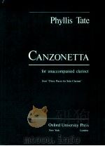 Canzonetta for unaccompanied clarinet from 'Three Pieces for solo clarinet' catalogue No.7（1980 PDF版）
