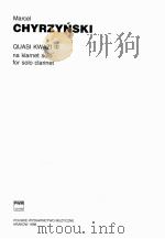 Quasi Kwazi Ⅲ na klarnet solo for solo clarinet（1998 PDF版）