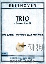 Trio in Eb major     PDF电子版封面    Opus 38 for clarinet or violin 