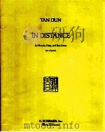 In Distance for Piccolo Harp and Bass Drum set of parts ED-3925   1988  PDF电子版封面  0793537983  Tan Dun 
