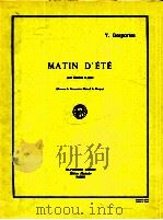 Matin D'ete pour Hautbois et piano concours du conservatoire national superieur de musique   1950  PDF电子版封面     