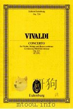 edition eulenburg No.754 Concerto for Violin Strings and Basso continuo G minor/g-Moll/Sol mineur Op     PDF电子版封面    Antonio Vivaldi 