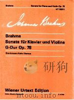 johannes Brahms Sonata for piano and Violin G major Op.78 UT 50011 Stockmann/Kehr/Demus Z.8750   1973  PDF电子版封面    johannes Brahms 