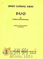 Duo fur 2 Violinen und Streichorchester Ausgabe fur 2 Violinen und Klavier vom Komponisten   1965  PDF电子版封面     