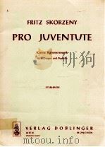 Pro Juventute Kleine Kammermusik fur 2 Geigen und Bratsche stimmen   1969  PDF电子版封面    Fritz Skorzeny 