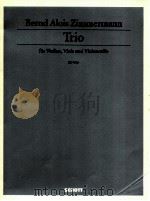 Trio fur Violine Viola und Viloncello 1944 ED 7563   1990  PDF电子版封面     
