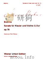 Sonate fur Klavier und Violine G-Dur op.78 UT 50011 Stockmann/Kehr/Demus   1973  PDF电子版封面  3850550109  Johannes Brahms 