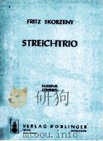 Fritz Skorzeny Streichtrio Stimmen   1964  PDF电子版封面     