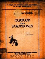 quatuor pour saxophones   1969  PDF电子版封面    Guy Lacour 