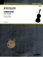 Liebesleid Love's Sorrow for Violin and Piano aus: Alt-Wiener Tanzweisen II Fritz Kreisler Klas（1910 PDF版）