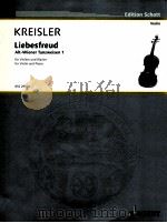Liebesleid Alt-Wiener Tanzweisen 1 for Violin and Piano Fritz Kreisler Klassische Manuskripte No.10   1910  PDF电子版封面     