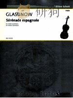 transkiptionen No.26 Serenade espagnole for Violin and Piano BSS 33323   1958  PDF电子版封面     