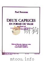 deux capeices en forme de valse pour bassoon solo accompagnement de piano ou d'orchestre a cord   1981  PDF电子版封面    Paul Bonneau 