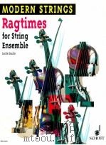 Modern Strings Ragtimes for String Ensemble 1.Music School Rag 2.Meet Mr.Joplin ED 8454（1996 PDF版）