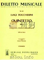 diletto musicale Nr.149 Quintetto in E 2 Violinen 2 Violin Violoncello op.62/Nr.6 stimmen   1968  PDF电子版封面    Luigi Boccherini 