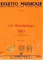 diletto musicale DM 289 trio G-Dur fur 2 Violinen und Violoncello Ferenc Brodszky Stimmen   1968  PDF电子版封面     