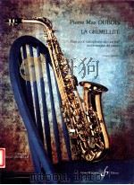 la gremellite rag pour saxophone alto en mib accompagne de piano   1996  PDF电子版封面     