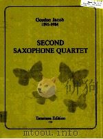 second saxophone quartet 135   1979  PDF电子版封面    Gordon Jacob 